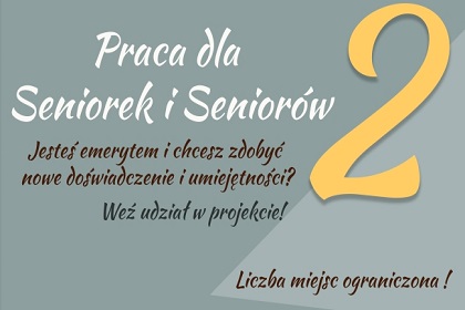 Rusza kolejna edycja programu „Praca dla Seniorek i Seniorów 2”
